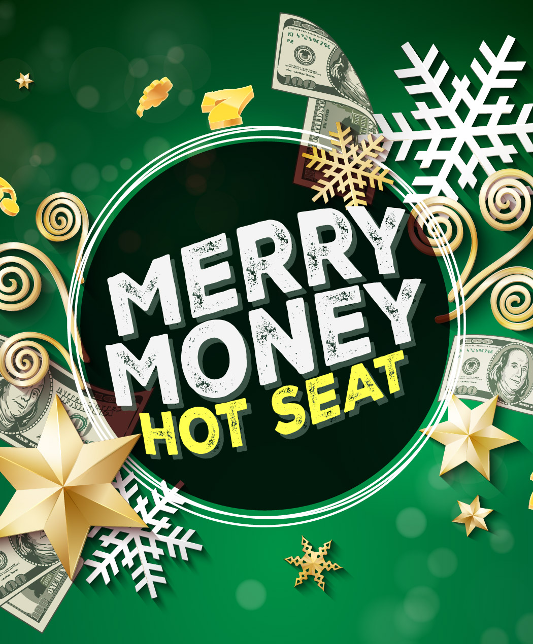 Merry Money Hot Seat