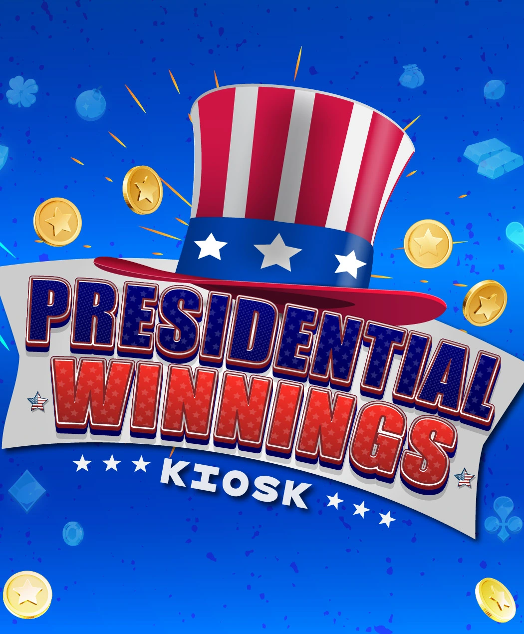 Presidential Winnings Kiosk